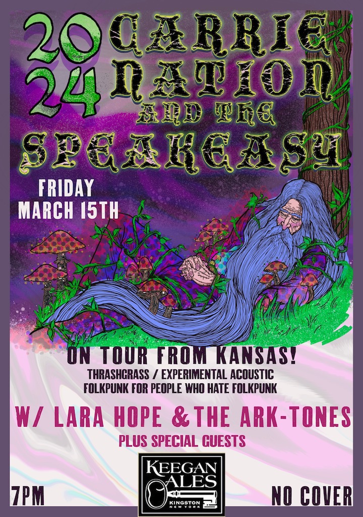Carrie Nation & the Speakeasy with Lara Hope and the Arktones - Keegan Ales
